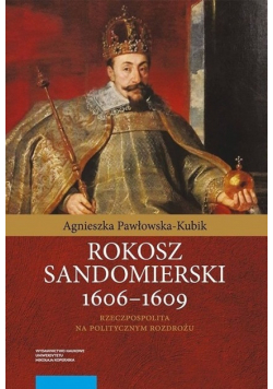 Rokosz sandomierski 1606 - 1609