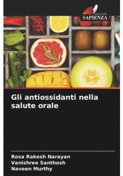 Gli antiossidanti nella salute orale