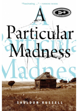 A Particular Madness