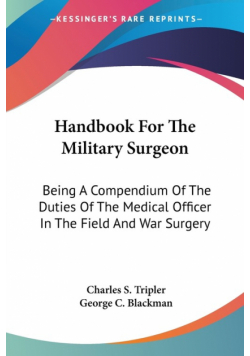 Handbook For The Military Surgeon