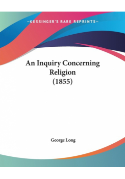 An Inquiry Concerning Religion (1855)