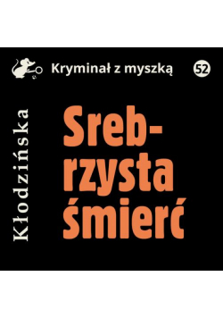 Srebrzysta śmierć