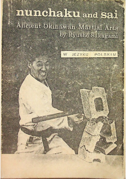 Nunchaku and sai. Ancient Okinawan Martial Arts