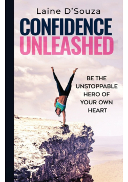 Confidence Unleashed