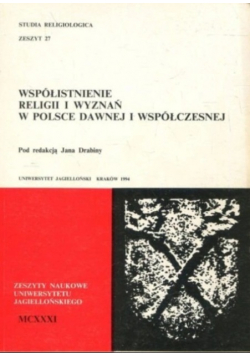 Współistnienie religii i wyznań w Polsce dawnej i współczesnej