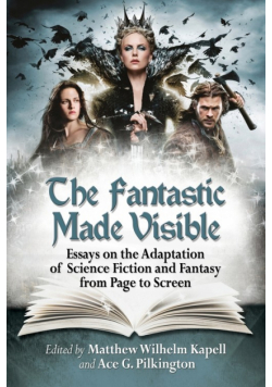 The Fantastic Made Visible