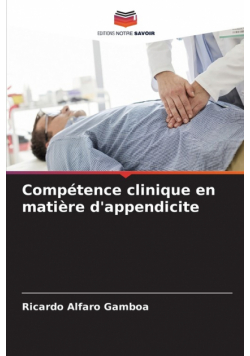 Compétence clinique en matière d'appendicite