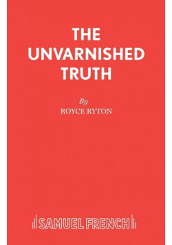 The Unvarnished Truth
