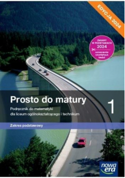 Matematyka LO 1 Prosto do matury podr. ZP 2024