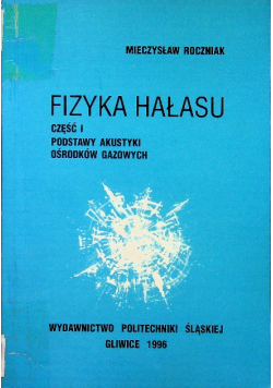 Fizyka hałasu część 1