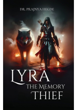 Lyra the Memory Thief