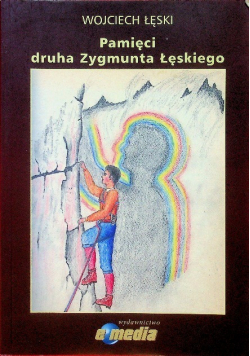 Pamięci druha Zygmunta Łęskiego