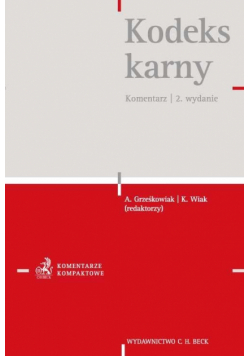 (red.) - Kodeks karny Komentarz