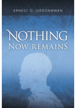 Nothing Now Remains