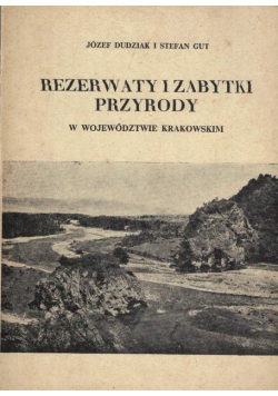 Rezerwaty i zabytki przyrody w województwie krakowskim