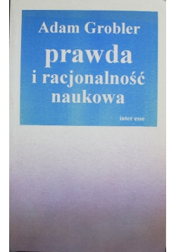 Prawda i racjonalność naukowa