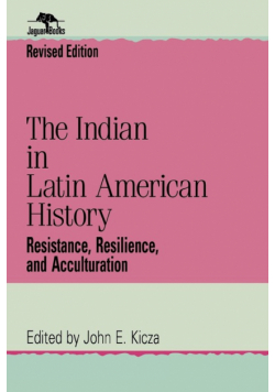 The Indian in Latin American History