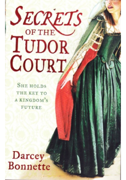 Secrets of the tudor court