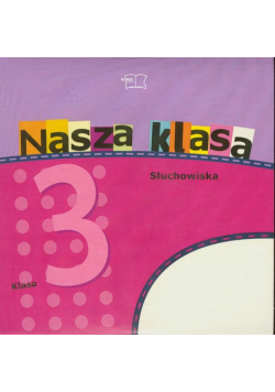 Nasza klasa 3 Słuchowiska, Audiobook