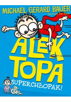Alek Topa Superchłopak