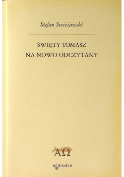 Święty Tomasz na nowo odczytany