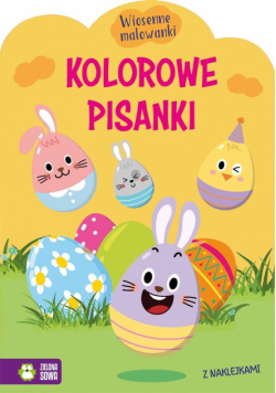 Wiosenne malowanki. Kolorowe pisanki