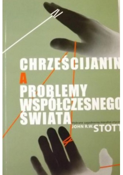 Chrześcijanin a problemy współczesnego świata