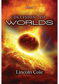 Collision of Worlds