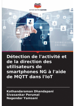 Détection de l'activité et de la direction des utilisateurs de smartphones NG à l'aide de MQTT dans l'IoT