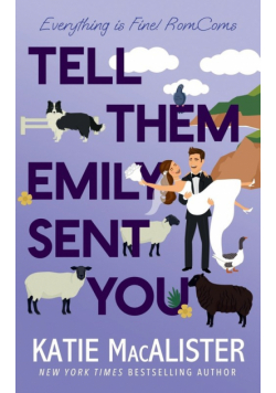 Tell Them Emily Sent You