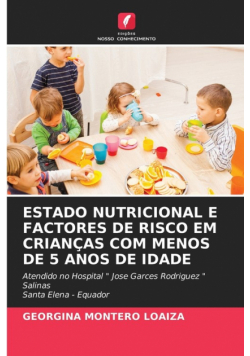 Estado Nutricional E Factores De Risco Em Crianças Com Menos De 5 Anos De Idade