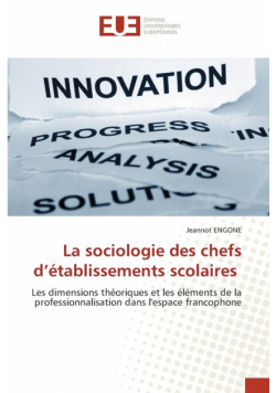 La sociologie des chefs d'établissements scolaires