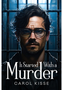 It Started With a Murder