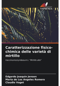 Caratterizzazione fisico-chimica delle varietà di mirtillo