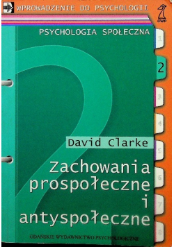 Zachowania prospołeczne i antyspołeczne