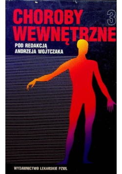 Choroby wewnętrzne Tom III
