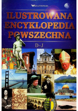 Ilustrowana encyklopedia powszechna Tom 2 D J