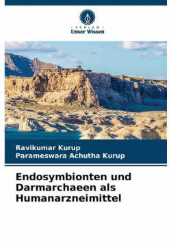 Endosymbionten und Darmarchaeen als Humanarzneimittel