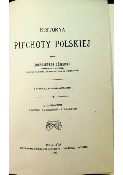 Historia piechoty polskiej Reprint z 1893 r.