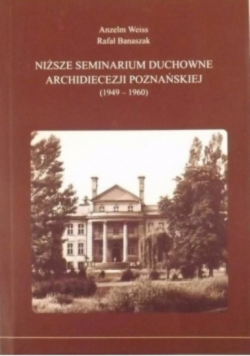 Niższe seminarium duchowne archidiecezji poznańskiej (1949-1960)