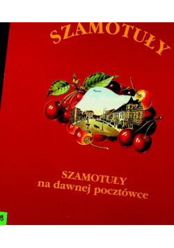 Szamotuły na dawnej pocztówce