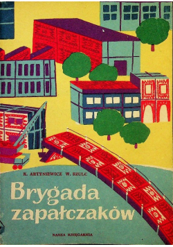 Brygada Zapałczaków
