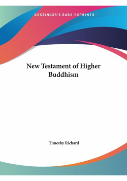 New Testament of Higher Buddhism