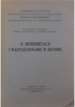O interpretacji i wartościowaniu w historii 1948 r.