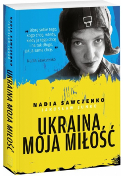 Ukraina moja miłość