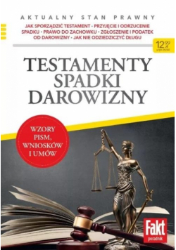 Testamenty, spadki, darowizny