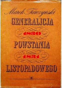 Generalizacja powstania listopadowego  1830 1831