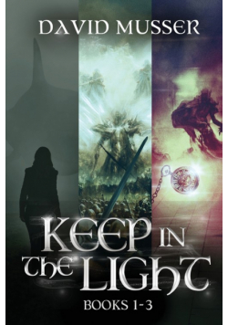 Keep In The Light - Books 1-3