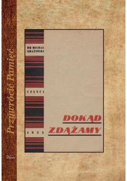 Dokąd zdążamy