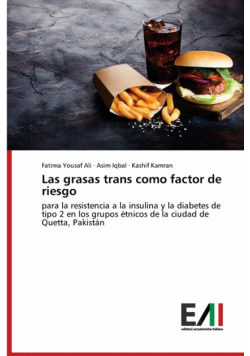 Las grasas trans como factor de riesgo
